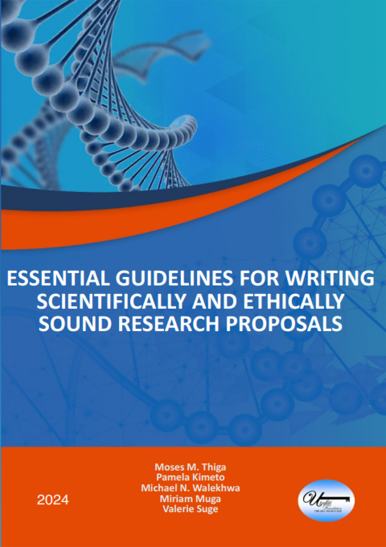 Essential Guidelines for Writing Scientifically and Ethically Sound Research Proposals